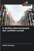 Il diritto internazionale dei conflitti armati 6205998378 Book Cover