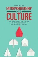 Entrepreneurship and Culture: The Role of National Culture in Entrepreneurship: A Study of 51 Countries 1483463591 Book Cover