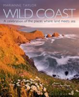 Wild Coast: An exploration of the places where land meets sea 1408181789 Book Cover