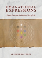 Emanational Expressions 1952491118 Book Cover