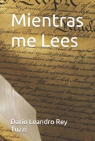 Mientras me Lees (Spanish Edition) B0CJN3MD3Q Book Cover