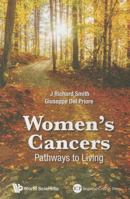 Women's Cancers: Pathways to Living 1783267305 Book Cover