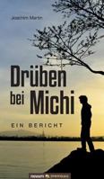 Druben Bei Michi 3903067660 Book Cover