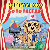 Hunny & Koko Go To The Fair 1965019242 Book Cover