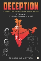 Deception: A Family That Deceived the Whole Nation 1638735662 Book Cover