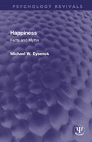 Happiness: Facts and Myths 1032748885 Book Cover