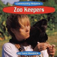 Zoo Keepers (Community Helpers) 1560657324 Book Cover