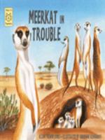 Meerkat In Trouble 1899248471 Book Cover