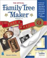 The Official Family Tree Maker 10 Fast & Easy 1592000355 Book Cover