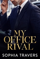My Office Rival B0CH292Z4B Book Cover
