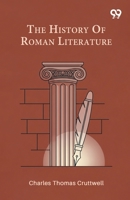 The History Of Roman Literature 9376396383 Book Cover