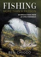 Fishing: More Than a Passion 1732352615 Book Cover