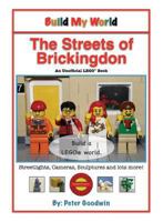Build My World: The Streets of Brickingdon 1911113879 Book Cover