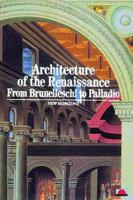 La Renaissance de l'architecture : De Brunelleschi à Palladio 0810928140 Book Cover