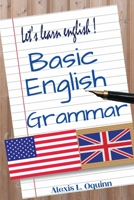 Basic English Grammar: A to Z Elementary English Course 1805473069 Book Cover
