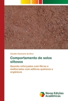 Comportamento de solos siltosos: Quando reforçados com fibras e melhorados com aditivos químicos e orgânicos 6202409215 Book Cover