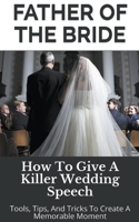 Father of the Bride B0B3JXW2PN Book Cover