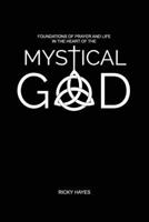 Mystical God B09KF4DZ5Z Book Cover