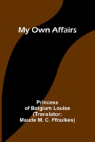 My Own Affairs 9357960872 Book Cover