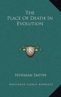 The Place Of Death In Evolution 1162944137 Book Cover