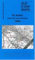 St. Aubin - Sword and Juno Beaches 1944 1841516929 Book Cover