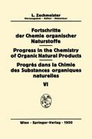 Fortschritte der Chemie organischer Naturstoffe / Progress in the Chemistry of Organic Natural Products / Volume 6 (Fortschritte der Chemie organischer ... the Chemistry of Organic Natural Products) 3709171768 Book Cover