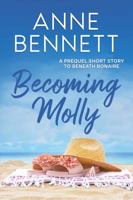 Becoming Molly: A Prequel Short Story to Beneath Bonaire B0G2J7JD6S Book Cover