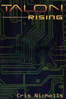 Talon: Rising 1493500678 Book Cover