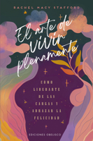 El Arte de Vivir Plenamente 8411722058 Book Cover