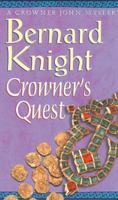 Crowner's Quest: A Crowner John Mystery 0671516752 Book Cover