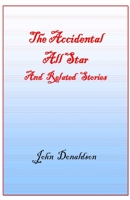 Accidential All Star: John Donaldson Memoir 1667101781 Book Cover