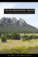 Davis Mountains Vistas: Journey through the Mountains 0972778551 Book Cover