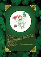 The Leprechaun's Wish 0991049268 Book Cover