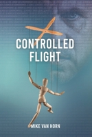 Controlled Flight 1733929339 Book Cover