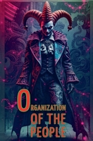 Organization of the people B0F411G893 Book Cover