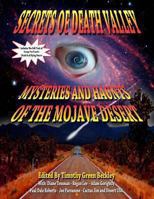 Secrets of Death Valley: Mysteries and Haunts of the Mojave Desert 1606110829 Book Cover