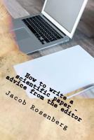 How to Write a Scientific Paper: Ultimate Researcher's Guide Series 1535337435 Book Cover