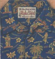 The Art of the Aloha Shirt 0896104052 Book Cover