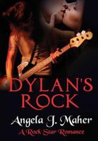Dylan's Rock 1505357373 Book Cover