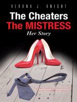 The Cheaters the Mistress Her Story 1496914201 Book Cover