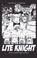 Lite Knight and the Guardian Knights of Eclados 1067615318 Book Cover