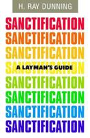 A Layman's Guide to Sanctification 0834113872 Book Cover