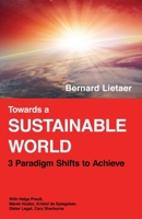 Towards a sustainable world: 3 Paradigm shifts 3200065273 Book Cover