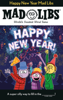 Happy New Year Mad Libs 0593092996 Book Cover