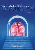 Au-delà des vers, l'amour... 9523904523 Book Cover