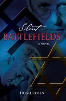 Silent Battlefields 0595671535 Book Cover