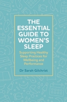 The Lifecycle of Women's Sleep: A Guide to Good Sleep Hygiene for Health Professionals 1805013459 Book Cover