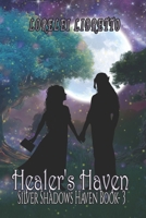Healer's Haven (Silver Shadows Haven) B0CFZBYH5F Book Cover