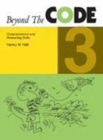 Beyond the Code 3: Comprehension and Reasoning Skills 083882403X Book Cover