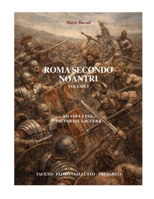 Roma secondo noantri: Volume I (Italian Edition) B0GNT4TBVP Book Cover
